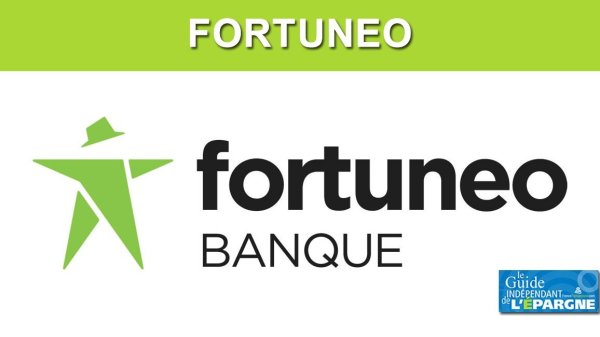 Fortuneo : les frais bancaires moyens annuels 2025 ressortent à 10.9 euros par client